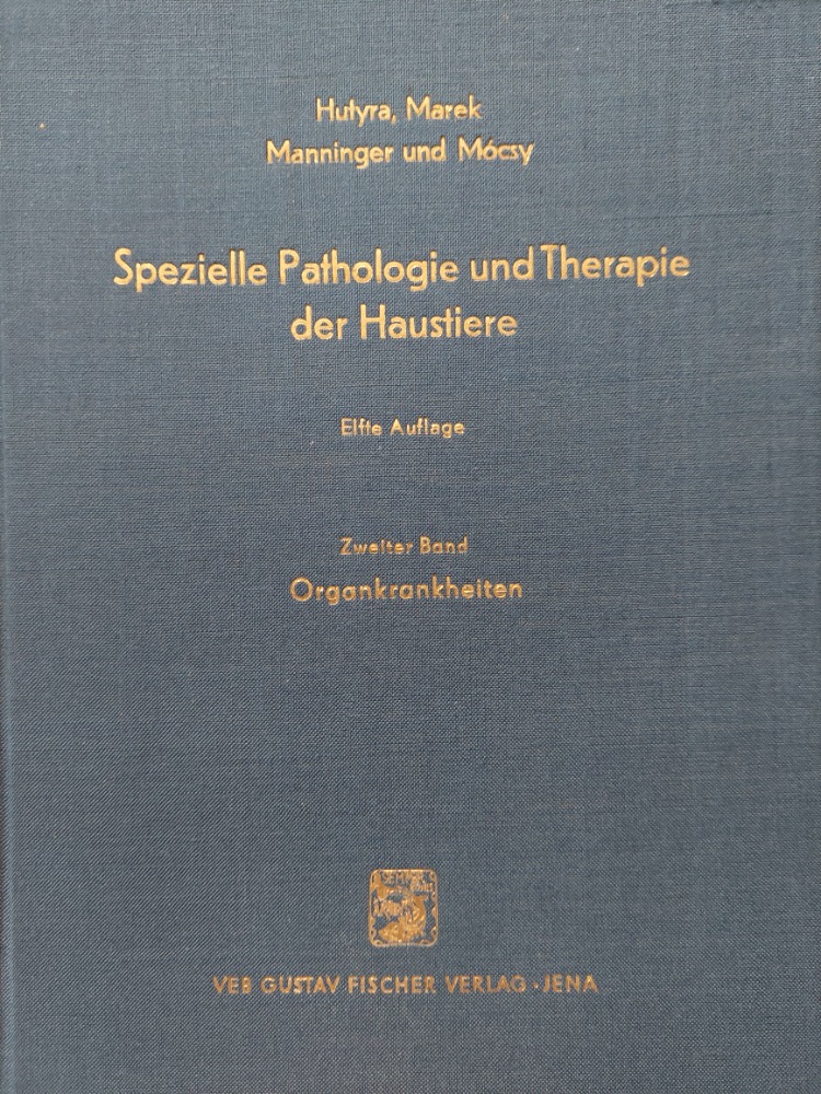 Spezielle Pathologie und Therapie der Haustiere