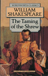 The Taming of the Shrew