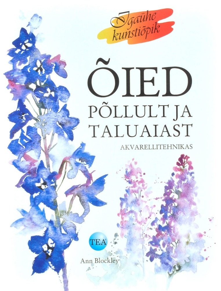 Ăied pĂ”llult ja taluaiast akvarellitehnikas