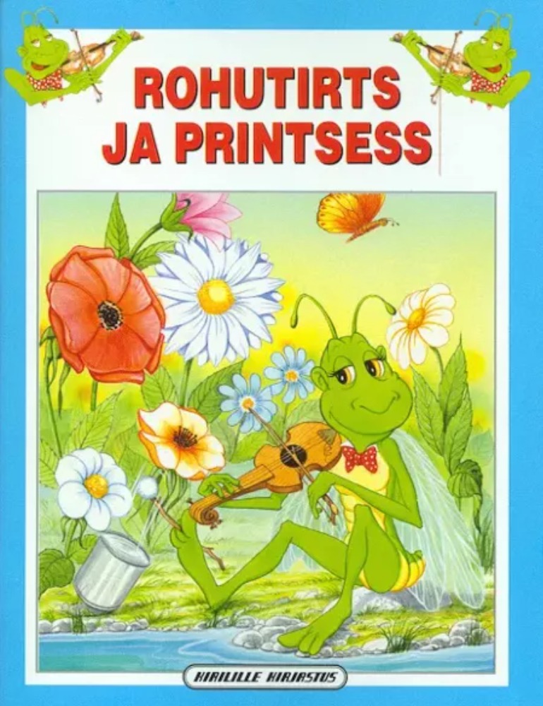 Rohutirts ja printsess