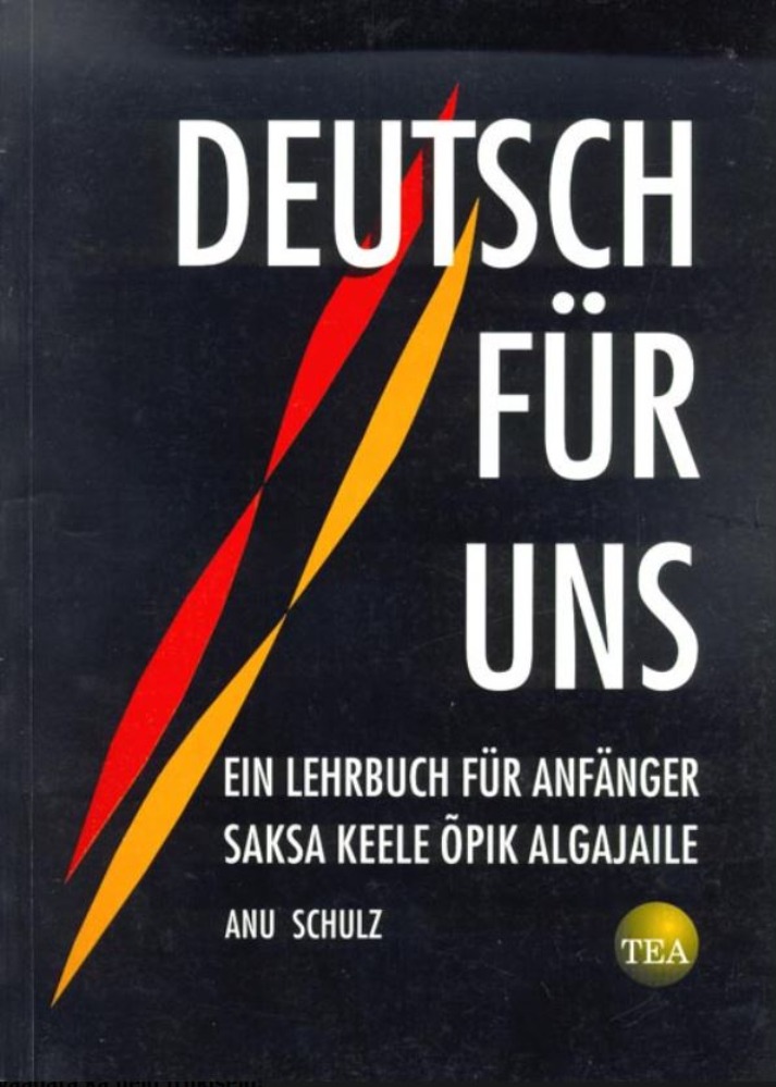 Deutsch für uns: ein Lehrbuch für Anfänger