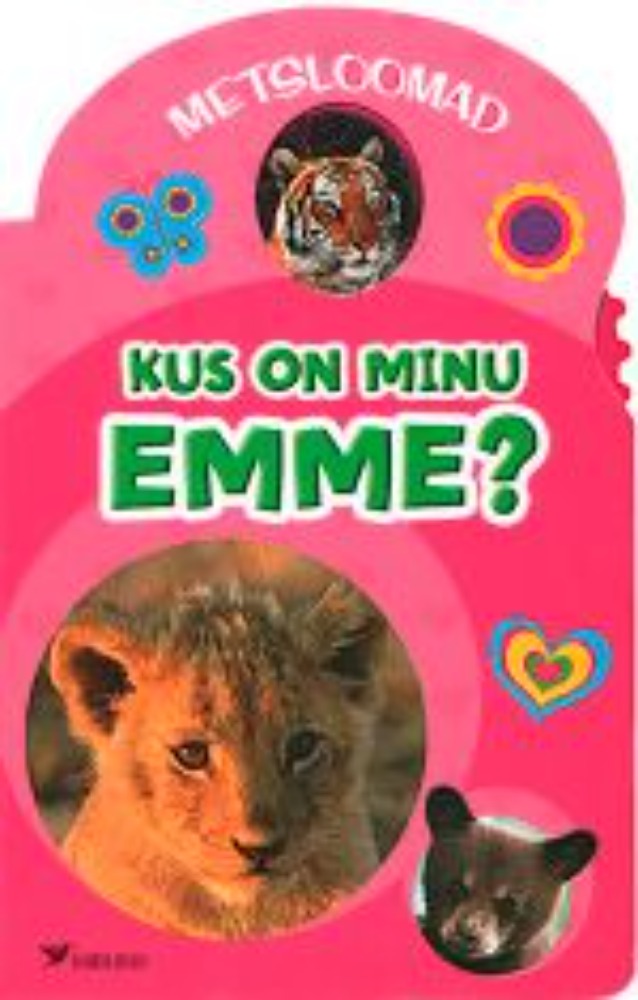 Kus on minu emme? Metsloomad