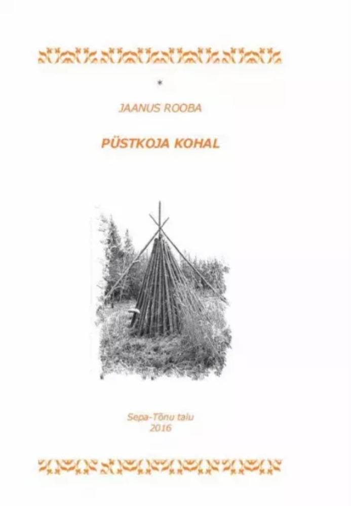 Püstkoja kohal