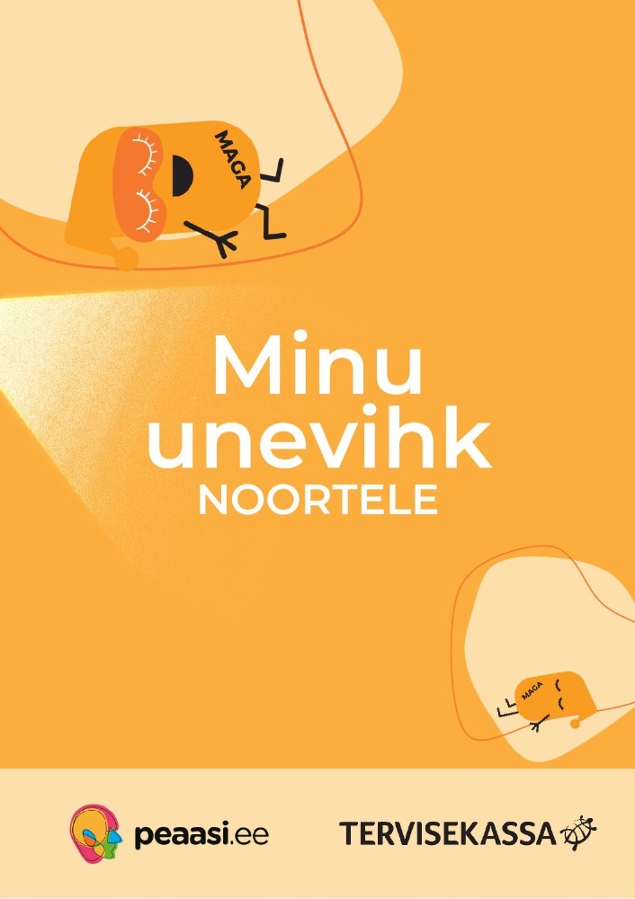 Minu unevihik noortele