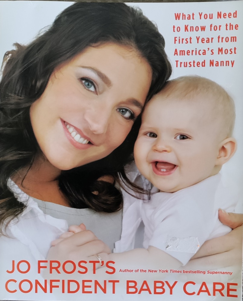 Jo Frost's Confident Baby Care