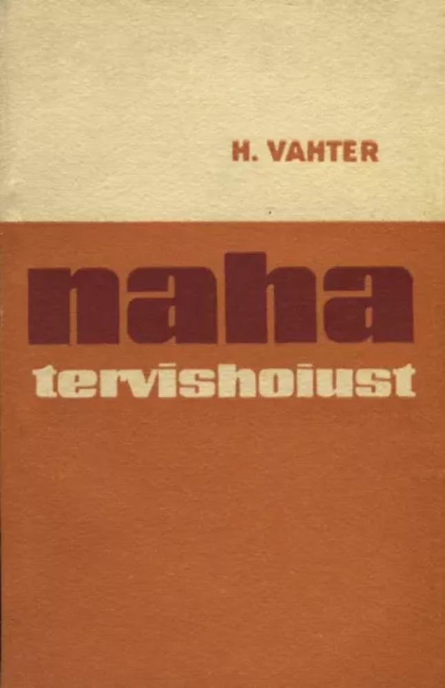 Naha tervishoiust
