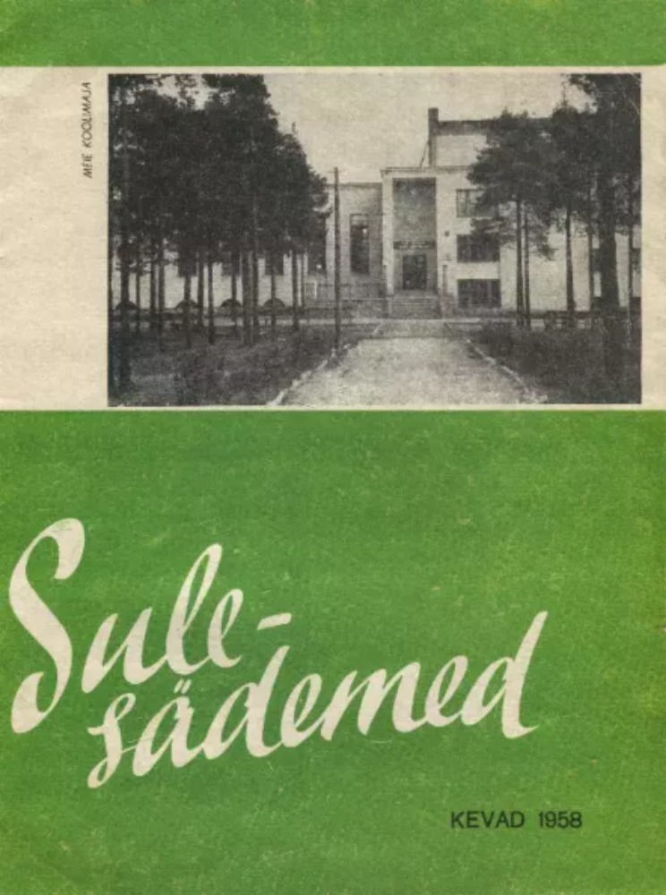 Sulesädemed. Kevad 1958
