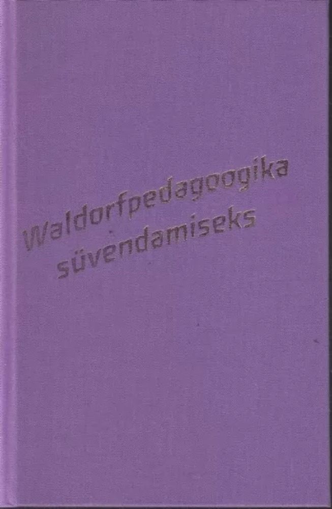 Waldorfpedagoogika süvendamiseks