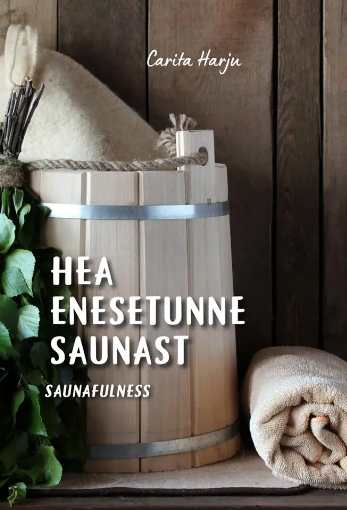 Hea enesetunne saunast