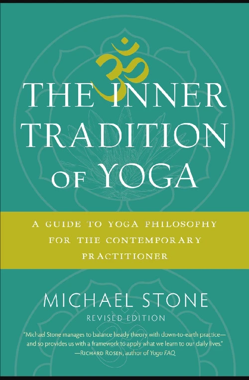 The Inner Tradition of Yoga