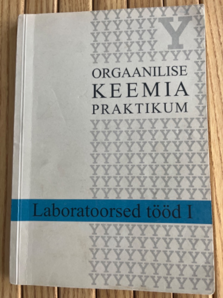 Orgaanilise keemia praktikum