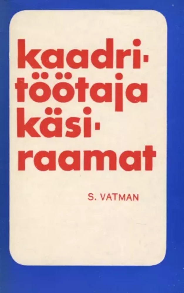 Kaadritöötaja käsiraamat