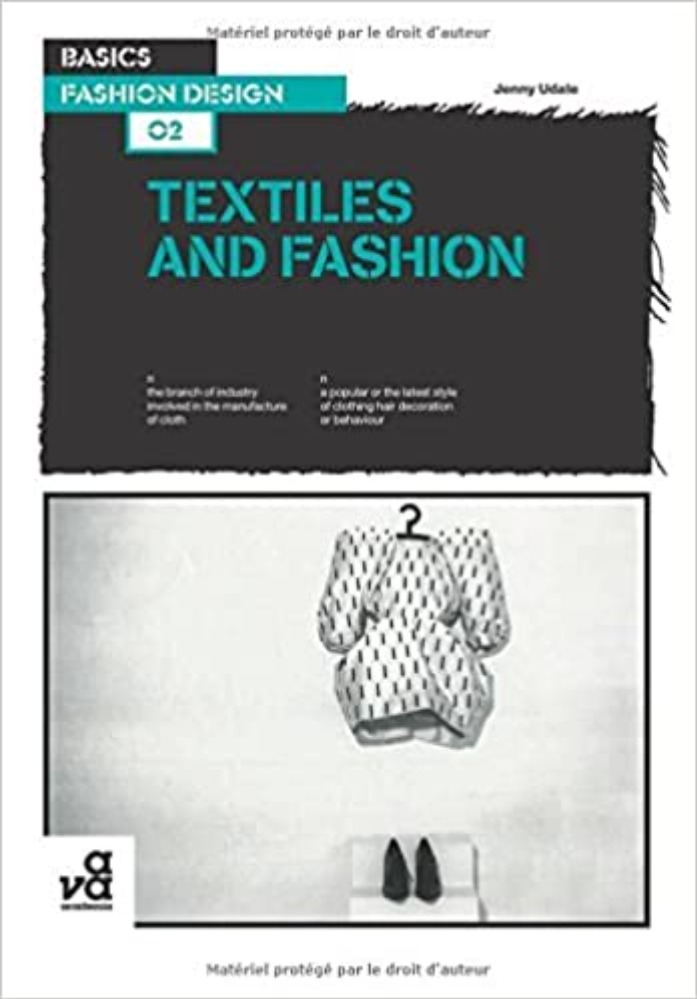 Textiles and Fashion