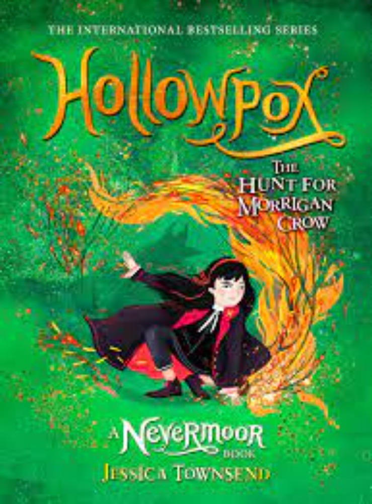 Hollowpox: The Hunt For Morrigan Crow