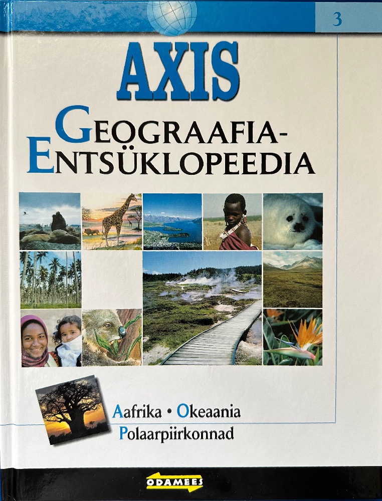 AXIS Geograafia Entsüklopeedia III osa