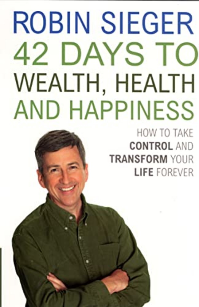 42 Days to Wealth, Health and Happiness