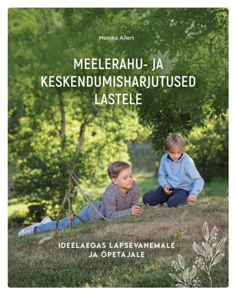 Meelerahu- ja keskendumisharjutused lastele 