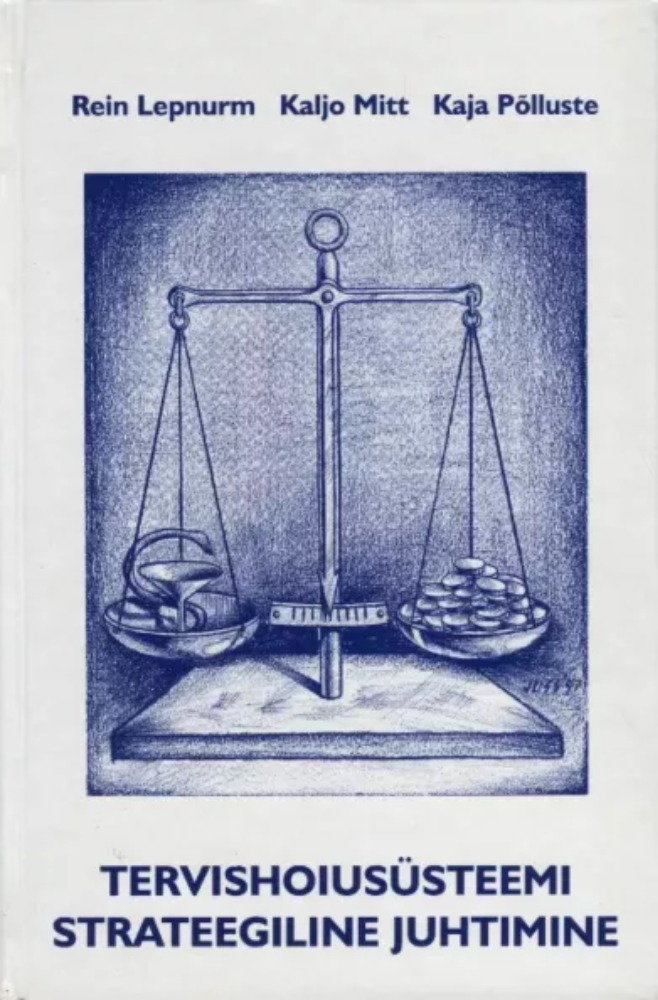 Tervishoiusüsteemi strateegiline juhtimine