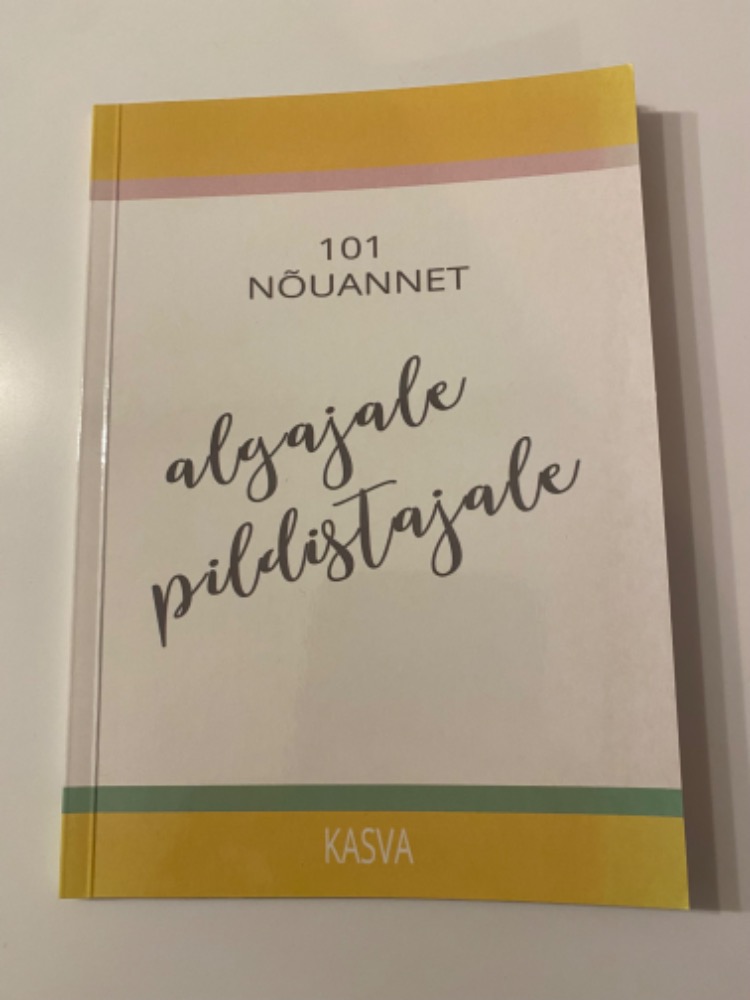101 nõuannet algajale pildistajale